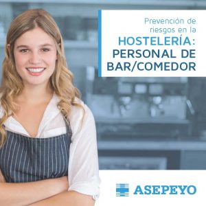 Folleto de Asepeyo de ayuda a las empresas de hostelería para un adecuado control del riesgo del personal de bar/comedor