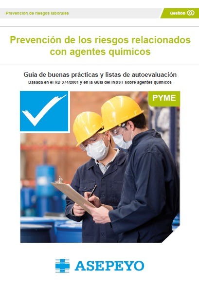 Guía: Prevención de los riesgos relacionados con agentes químicos